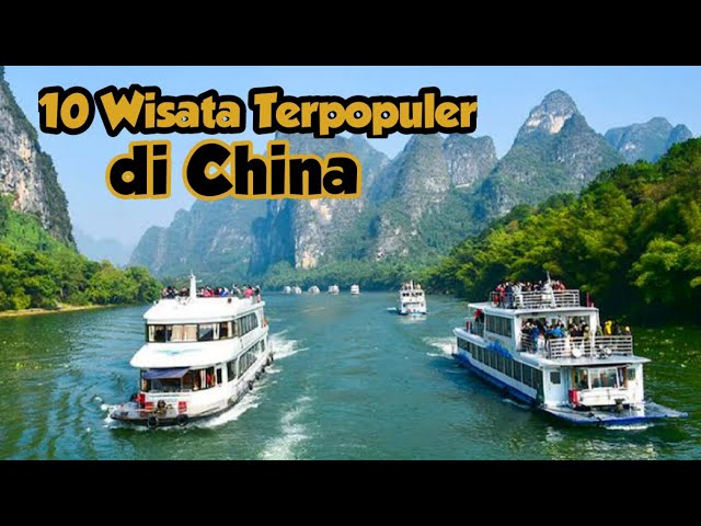 10 wisata china